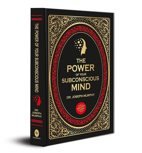 The Power of Your Subconscious Mind (Deluxe Hardbound Edition) : Dr ...