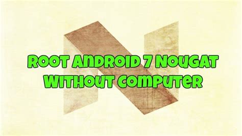 Android 7.0 Root 的图像结果