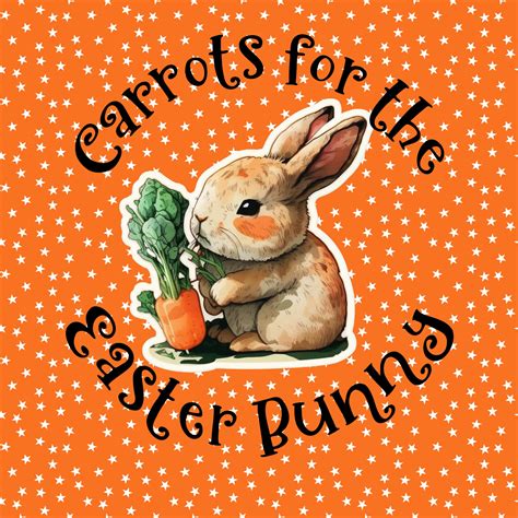 Carrots For The Easter Bunny Free Stock Photo - Public Domain Pictures
