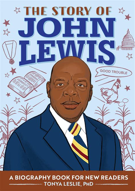 The Story of John Lewis: An Inspiring Biography for Young Readers by ...