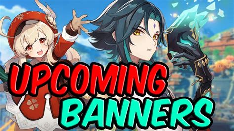 UPCOMING BANNERS AND CHARACTERS | V1.1 UPDATE INFO | GENSHIN IMPACT ...