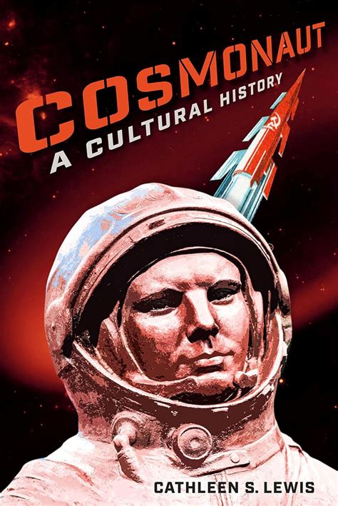 Buy Cosmonaut: A Cultural History Book Online at Low Prices in India ...
