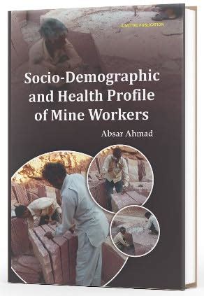 Buy Socio-Demographic and Health Profile of Mine Workers Book Online at ...