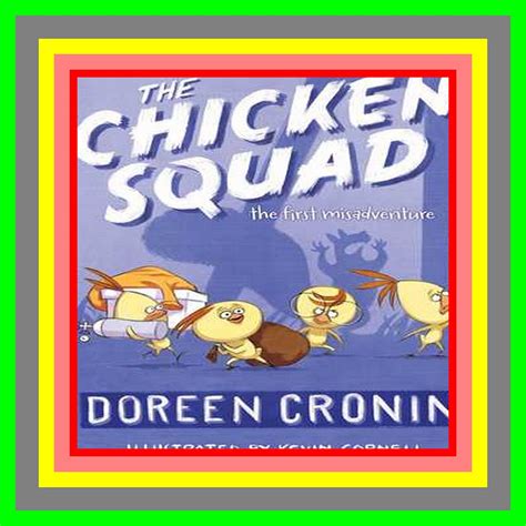 Read Ebook [READ] The Chicken Squad The First Misadventure (1) By ...