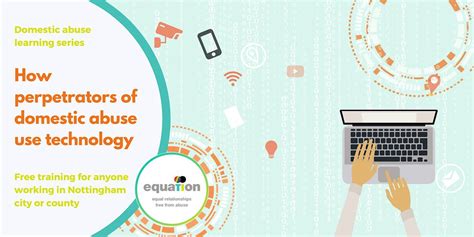 How Perpetrators of Domestic Abuse use Technology, May 14 2024 | Online ...