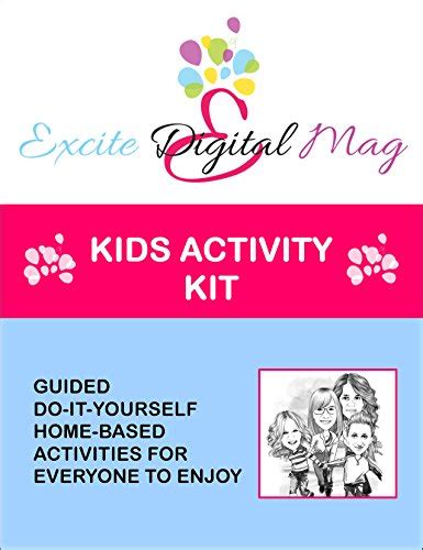 EXCITE Kids Activity Kit: Unique Ideas for Having Fun eBook : Pace ...