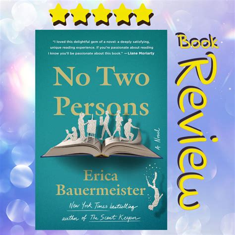 No Two Persons – by Erica Bauermeister – Mysteries and Mayhem