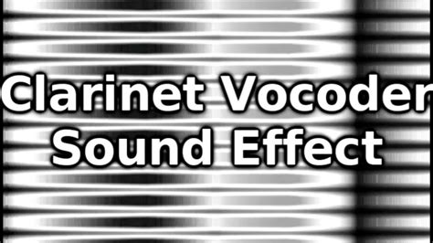 Image result for Clarinet Vocoder