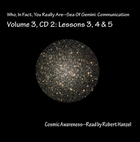 Who, In Fact, You Really Are-Gemini: Communication - Vol 3, CD 2: 3, 4 ...