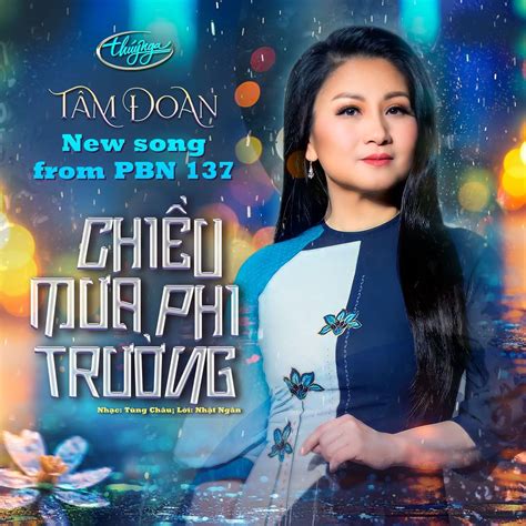 Chiều Mưa Phi Trường | Thúy Nga - Paris By Night Encyclopedia | Fandom