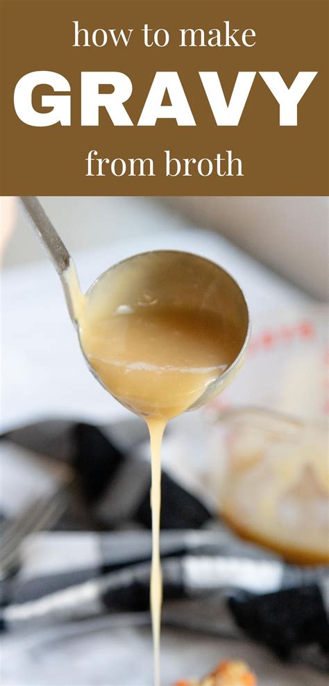 How to Make Gravy from Broth - Easy Homemade Recipe | Recipe ...