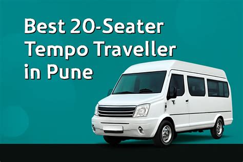 Best 20 Seater Tempo Traveller Rental in Pune