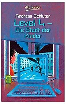 level 4 stadt der kinder level 4 die stadt der kinder de andreas level 4 stadt der kinder level 4 die stadt der kinder de andreas