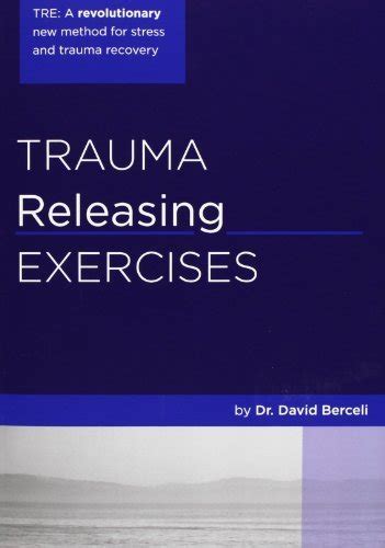 Amazon.in: Buy Trauma Releasing Exercises (TRE): A revolutionary new ...