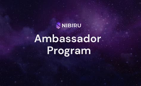#6 | Nibiru Ambassador Program (UA) — Teletype