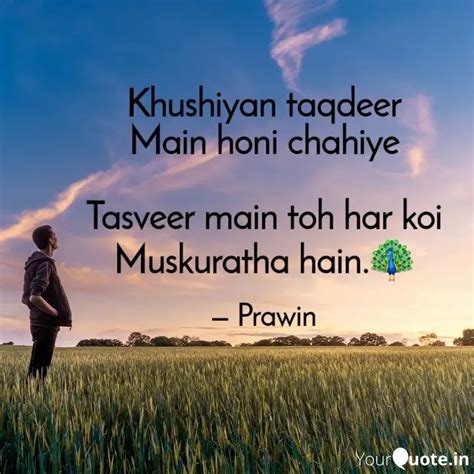 Khushiyan taqdeer Main ho... | Quotes & Writings by PraWin RG Hanabar ...