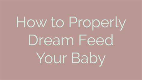 How to Properly Dream Feed Your Baby