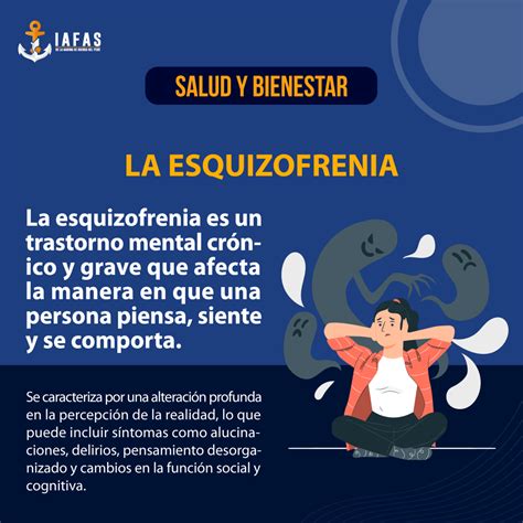 La esquizofrenia - IAFAS FOSMAR