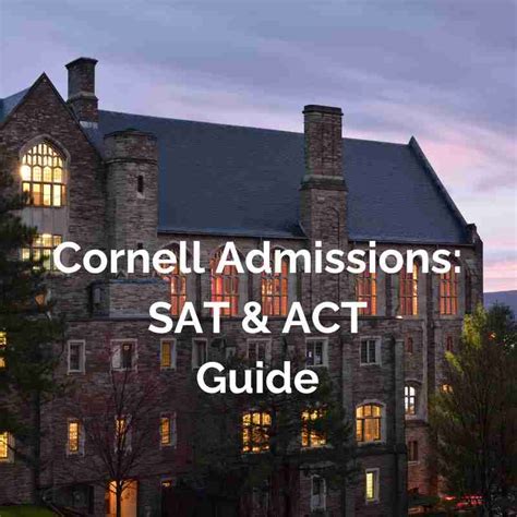 Cornell SAT & ACT Requirements Admissions Guide | Odyssey College Prep