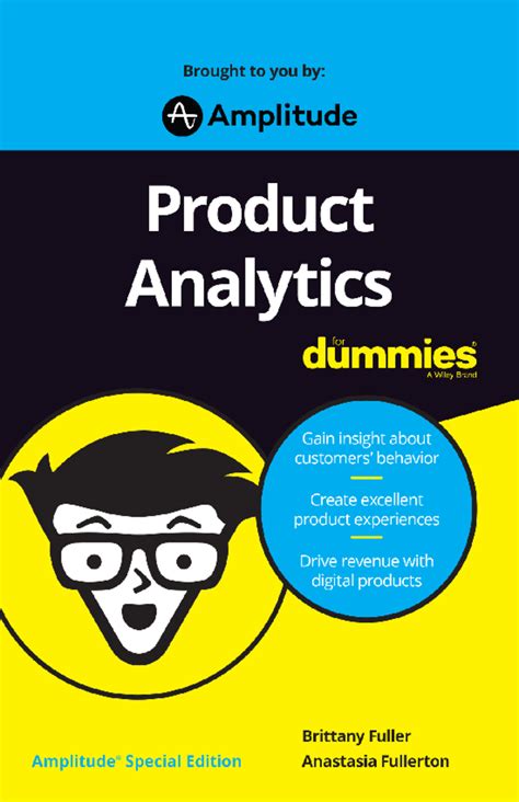Product Analytics For Dummies - 111 River St. Hoboken, NJ 07030- wiley ...