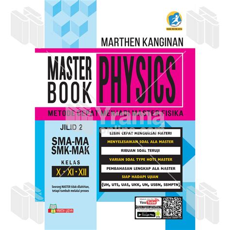 Master Book of Physics Jilid 2 SMA-MA/SMK-MAK Kelas X, XI, XII ...