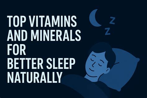 Top vitamins and minerals for better sleep naturally - Healthitamin