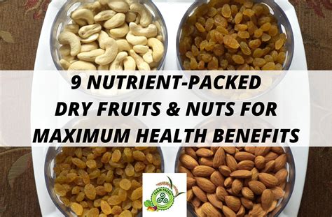 9 Nutrient-Packed Dry Fruits & Nuts for Maximum Health Benefits – Farm ...