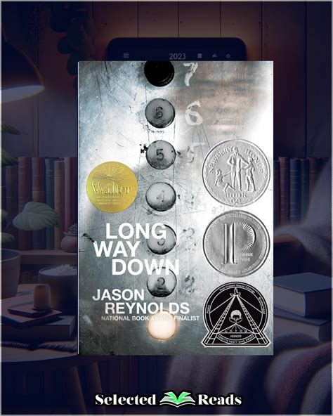 Long Way Down Summary, Characters, And Book Club Questions - Selected Reads