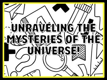 UNRAVELING THE MYSTERIES OF THE UNIVERSE! Grade 7 And 8 Science Door ...