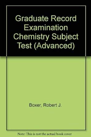 Buy Graduate Record Examination Chemistry Subject Test (Advanced) Book ...