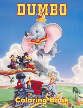Dumbo Coloring Book: Coloring Book for... book