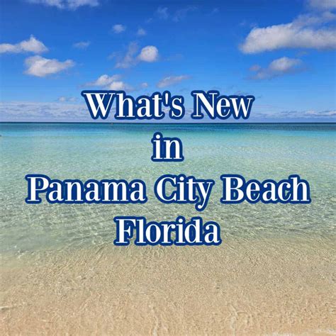 What's New in Panama City Beach - Gulf Coast Journeys