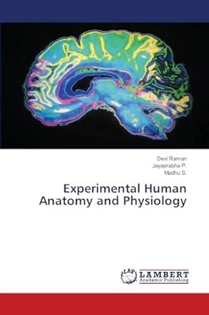 Buy Experimental Human Anatomy and Physiology Book Online at Low Prices ...