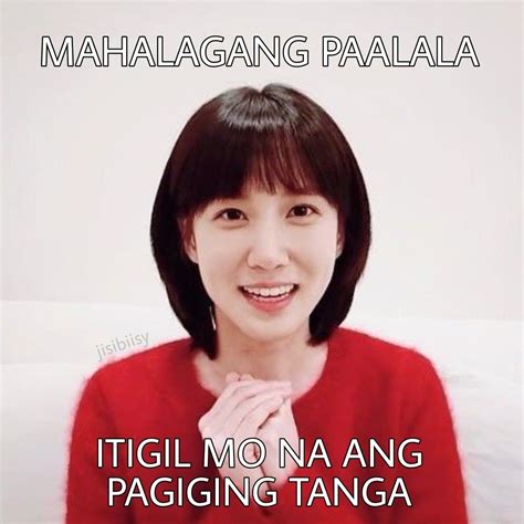 Park Eun Bin meme | Tagalog quotes funny, Twitter quotes funny ...