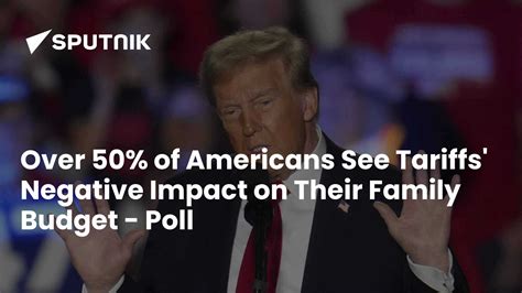 Over 50% of Americans See Tariffs' Negative Impact on Their Family ...