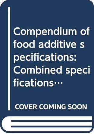 Compendium of food additive specifications vol 2 jefca fao food ...