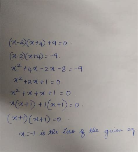 (x-2)(x+4)+9=0 Sridhar Acharya's formula on original origin - Brainly.in