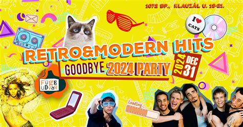 ? Retro&MODERN HITS // Goodbye 2024 Party ?, Füge Udvar, Budapest, 31 ...