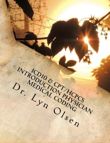 Buy ICD10 & CPT/HCPCS Introduction Physician Medical Coding: CPC & CCS ...