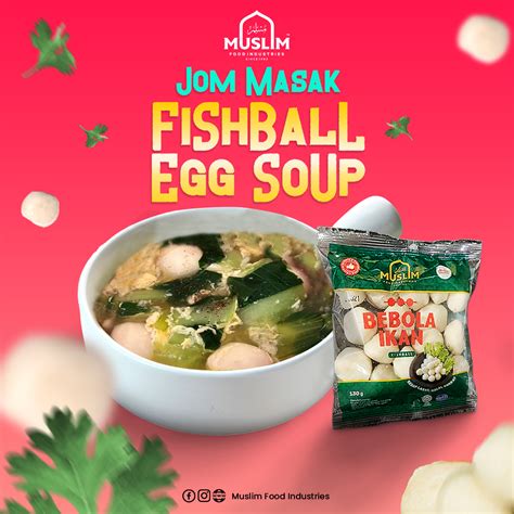 Jom Masak Fishball Egg Soup - Muslim Foods Industry