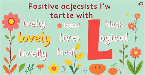 105+ Adjectives Start with L: Words That Start with the Letter L
