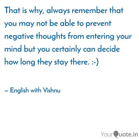 That is why, always remem... | Quotes & Writings by Vishnu Pratap Singh ...