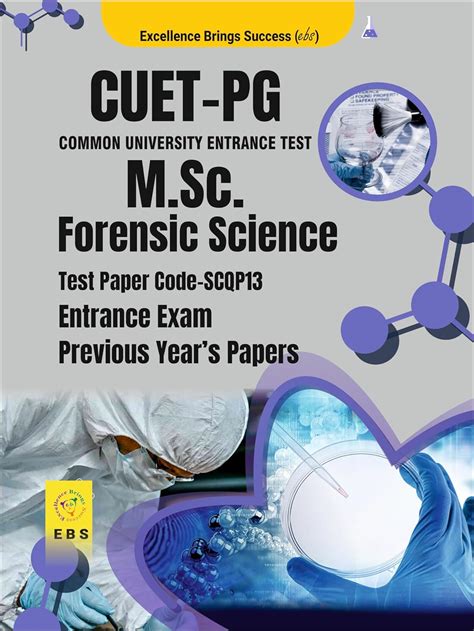 CUET PG M.Sc. Forensic Science (Test Paper Code- SCQP13) Entrance Exam ...