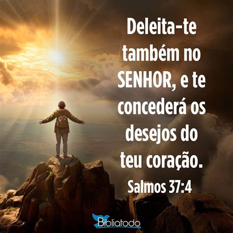 Salmos 37:4 BL95 - Pon tu alegría en el Señor, él te dará lo que ansió ...
