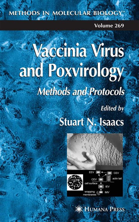 Buy Vaccinia Virus and Poxvirology: Methods and Protocols: v. 269 ...