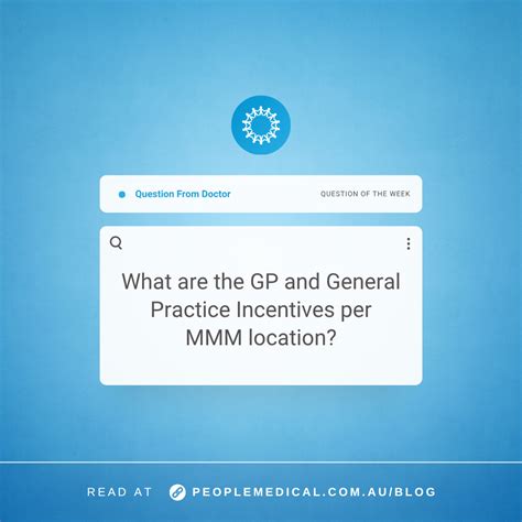 What are the GP and General Practice Incentives per MMM location ...