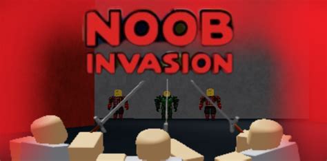 Image result for Noob Invasion Script