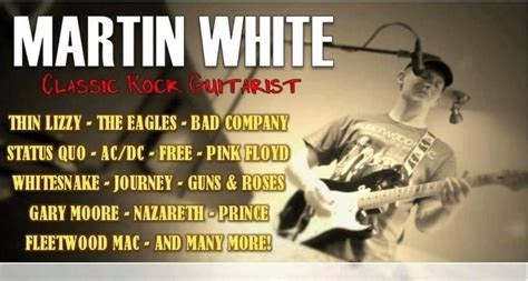 Martin White Classic Rock Guitarist, Locomotive Engineers Club ...