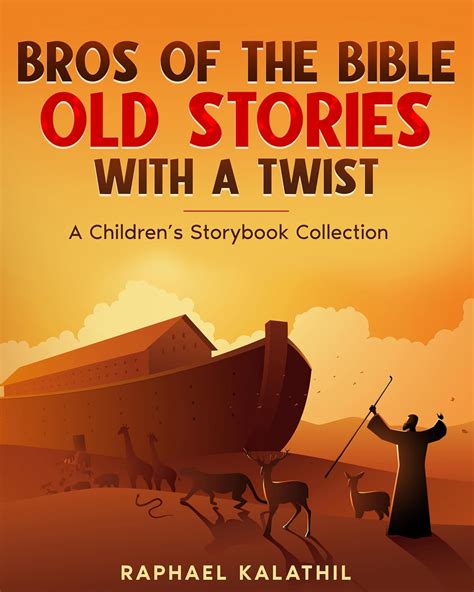 Bros of the Bible: Old Stories with a Twist : A Children's Storybook ...