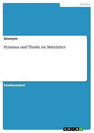 Buy Pyramus und Thisbe im Mittelalter Book Online at Low Prices in ...